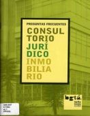 Consultorio jurídico inmobiliario: preguntas frecuentes